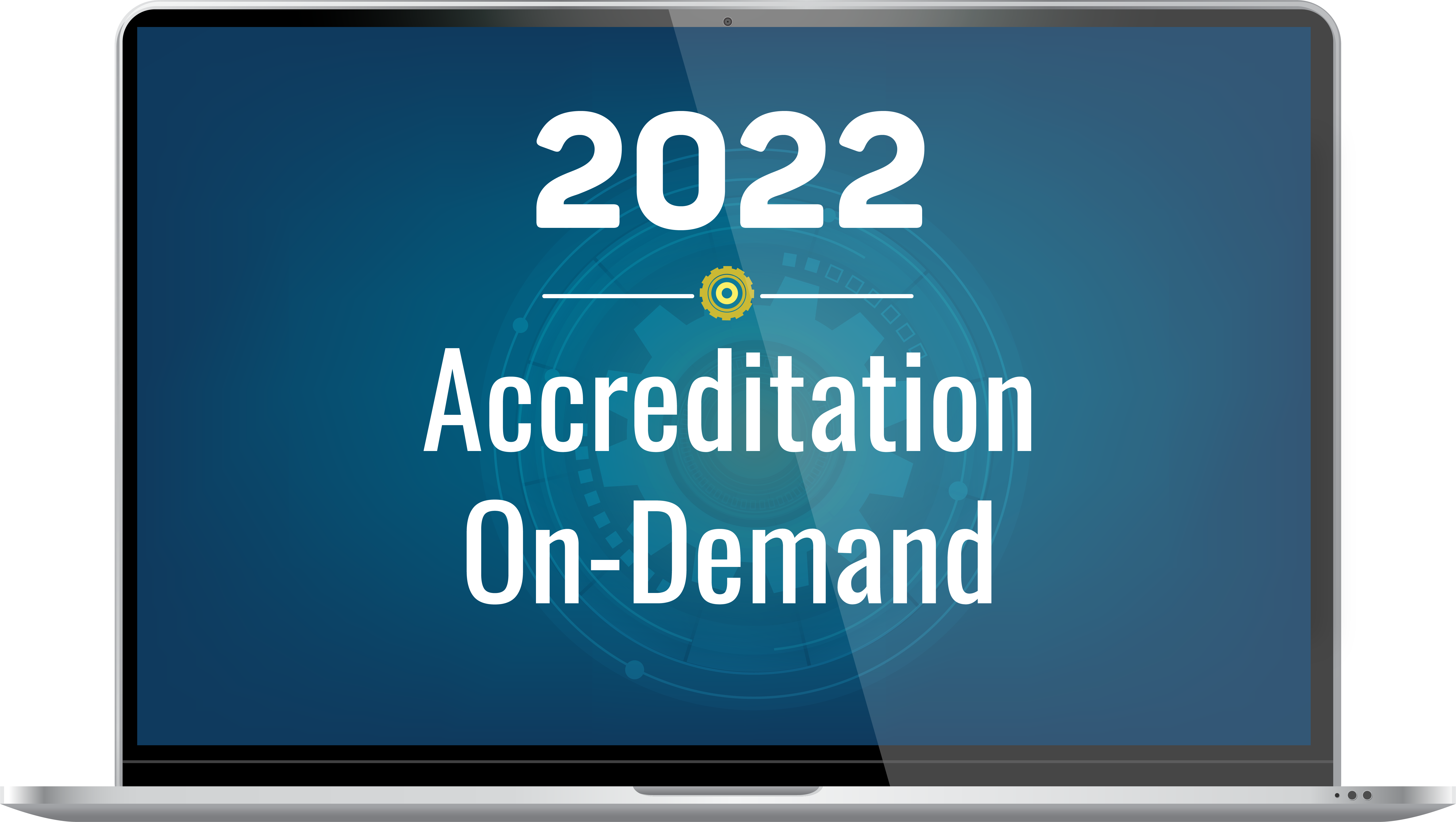 Accreditation 2022 On-Demand
