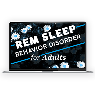 REM Sleep Behavior Disorder (RBD) in Adults