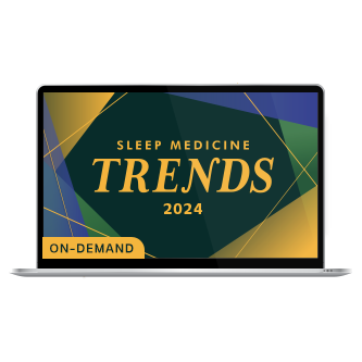 Sleep Medicine Trends 2024 On-Demand