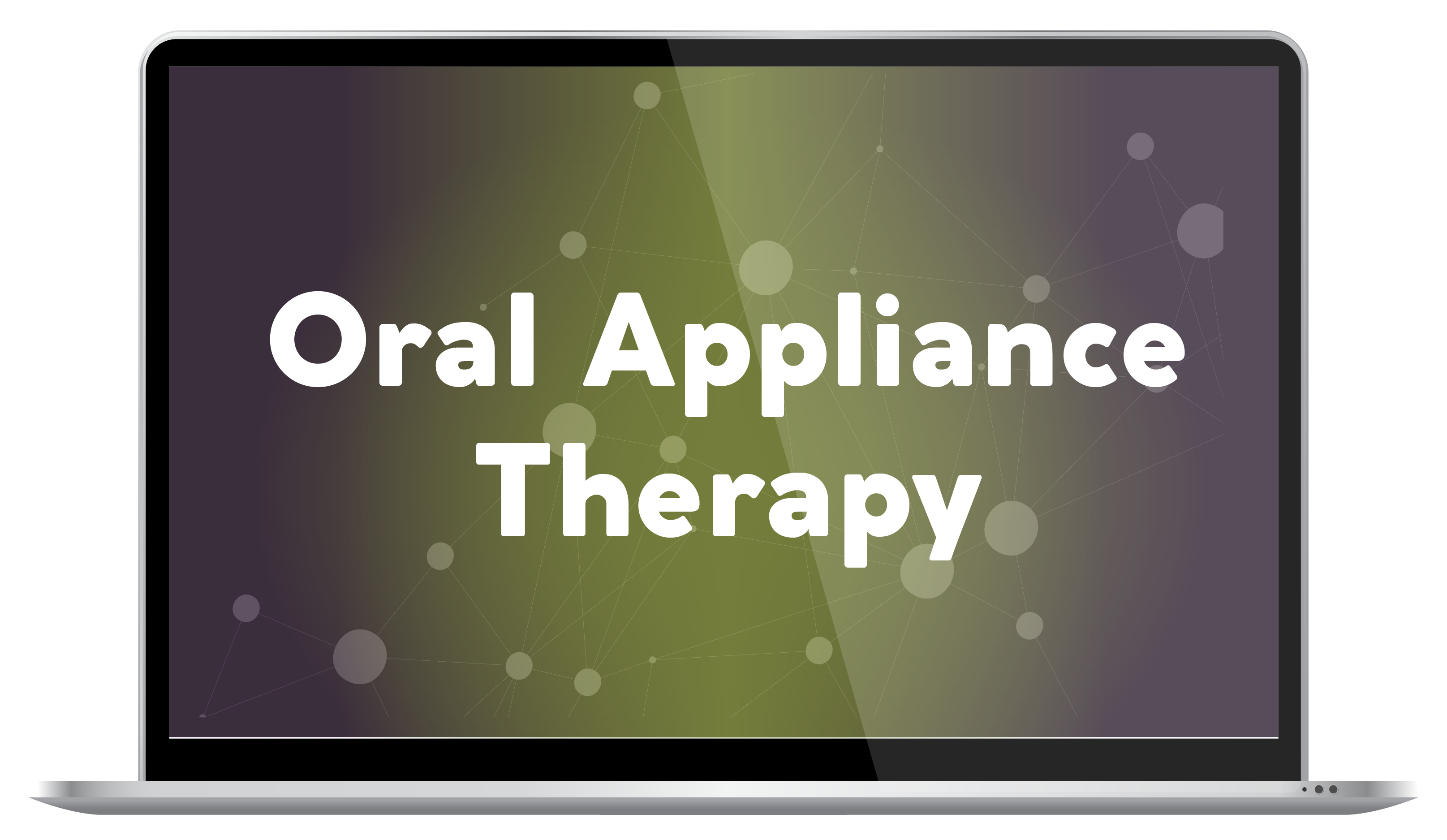 Oral Appliance Therapy Series