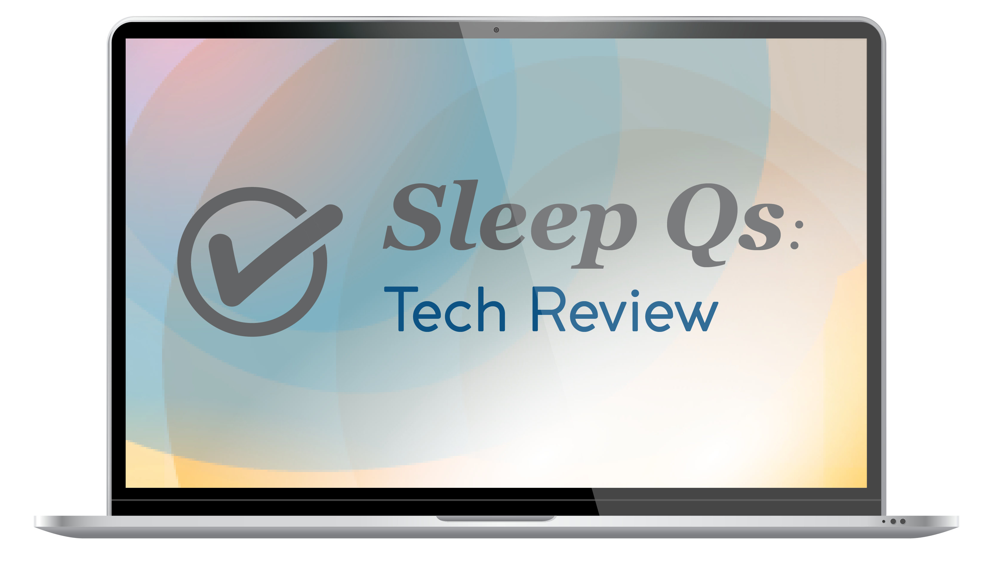 Sleep Qs: Tech Review