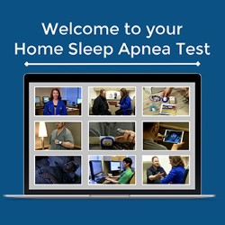 Welcome to Your Home Sleep Apnea Test (HSAT)