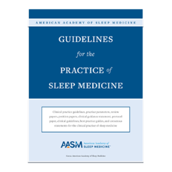 Guidelines for the Practice of Sleep Medicine (Print)